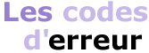 codes d'erreur